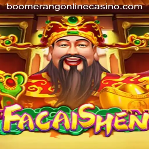 Discover the Unique World of FaCaiShen at Boomerang Casino