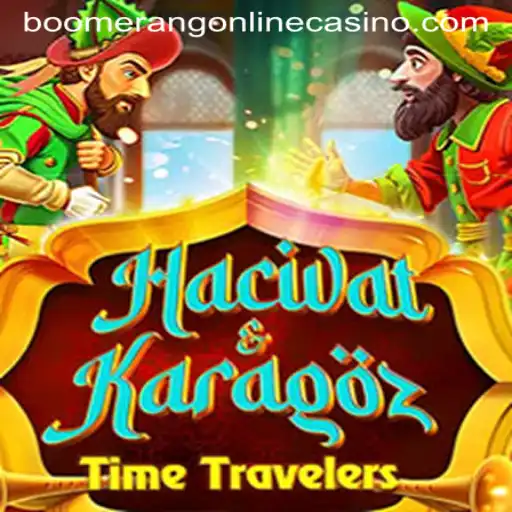 Exploring the Fascinating World of HacivatandKaragoz at Boomerang Casino