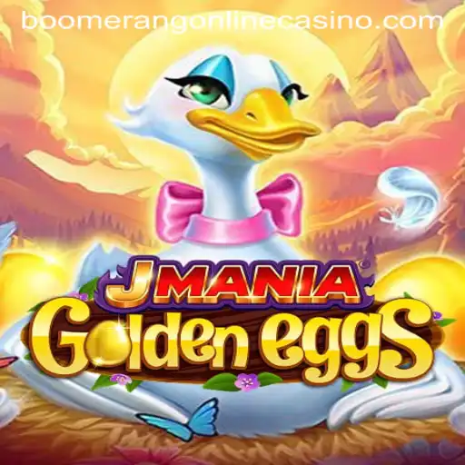 Discover the Thrills of JManiaGoldenEggs at Boomerang Casino